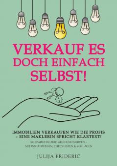 Verkauf es doch einfach selbst!
