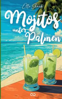 Mojitos unter Palmen