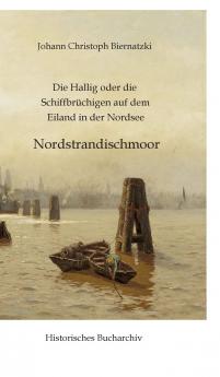 Die Hallig oder die Schiffbrüchigen auf dem Eiland in der Nordsee