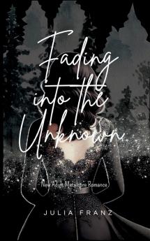 Fading into the Unknown