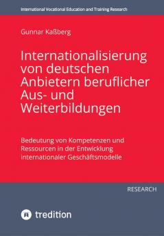 Internationalisierung von deutschen Anbietern  beruflicher Aus- und  Weiterbildungen
