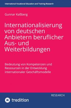 Internationalisierung von deutschen Anbietern  beruflicher Aus- und  Weiterbildungen