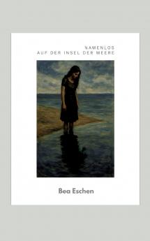 Namenlos auf der Insel der Meere