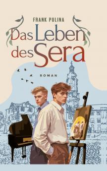 Das Leben des Sera