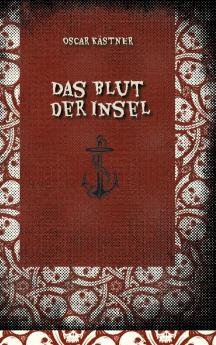 Das Blut der Insel