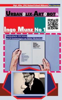 Urbanolix-Artobot  und Ingo Munz No 1