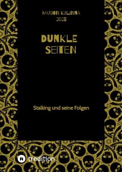 Dunkle Seiten