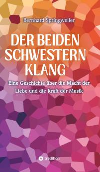 Der beiden Schwestern Klang