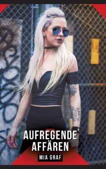 Aufregende Affären