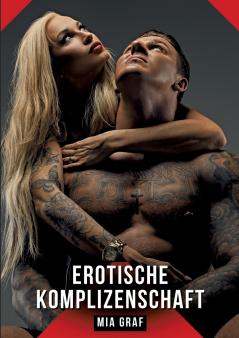 Erotische Komplizenschaft