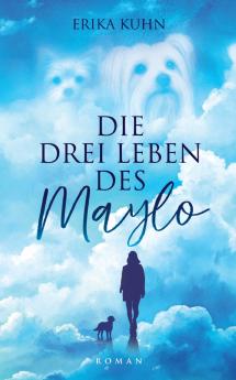 Die drei Leben des Maylo
