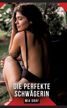 Die perfekte Schwägerin