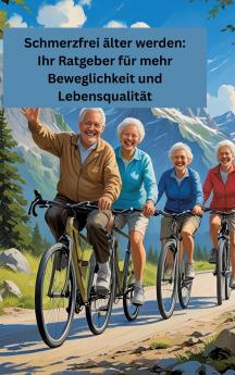 Schmerzfrei älter werden