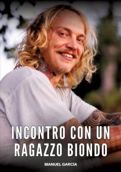 Incontro con un Ragazzo Biondo