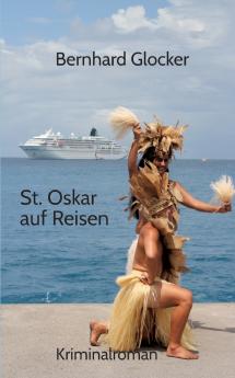 St. Oskar auf Reisen