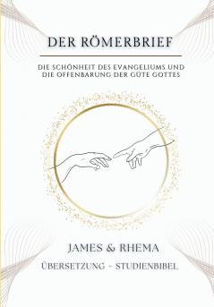 Der Römerbrief - Rhema Studienbibel