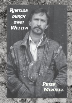 Rastlos durch zwei Welten