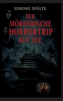 Der mörderische Horrortrip auf See