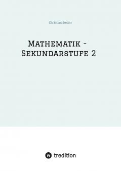 Mathematik - Sekundarstufe 2