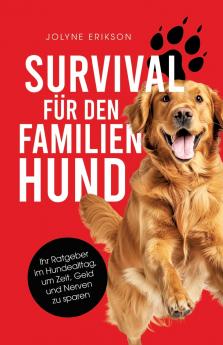 Survival für den Familienhund