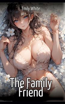 The Family Friend