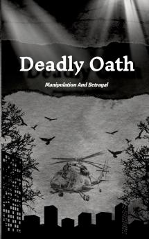 Deadly Oath