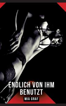Endlich von ihm benutzt