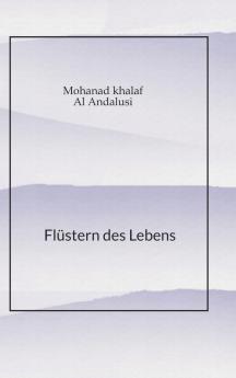 Flüstern des Lebens