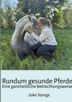Rundum gesunde Pferde