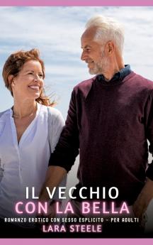 Il Vecchio con la Bella