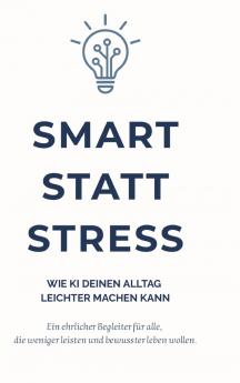 Smart statt Stress