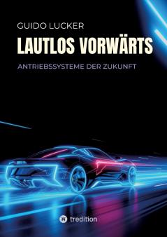 Lautlos vorwärts