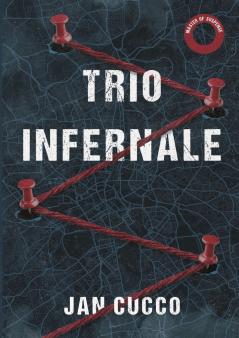 TRIO INFERNALE