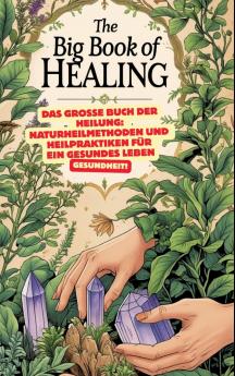 Das große Buch der Heilung