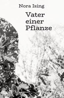 Vater einer Pflanze