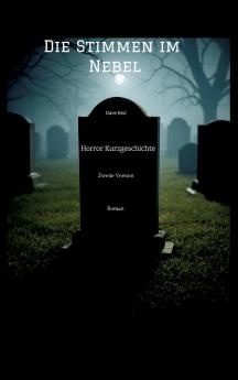 Die Stimmen im Nebel
