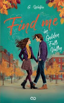 Find me in Golden Falls Valley