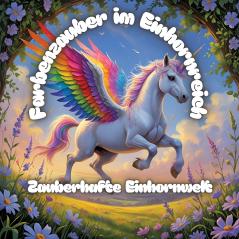 Farbenzauber im Einhornreich