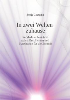 In zwei Welten zuhause