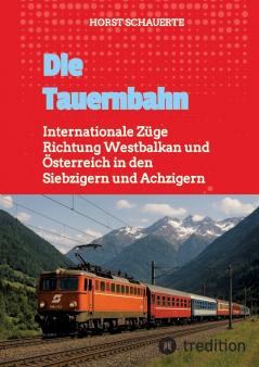 Die Tauernbahn