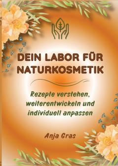 Dein Labor für Naturkosmetik