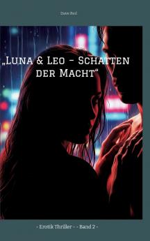 „Luna & Leo - Schatten der Macht