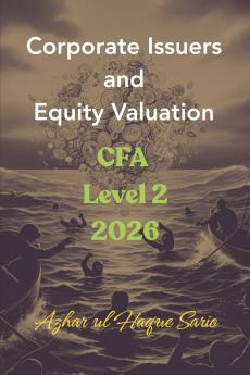Corporate Issuers and Equity Valuation