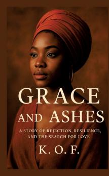 Grace and Ashes