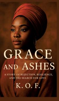 Grace and Ashes