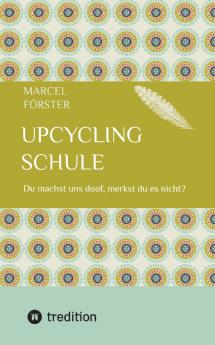 Upcycling Schule