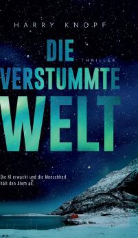 Die verstummte Welt