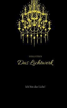 Das Lichtwerk (Softcover)
