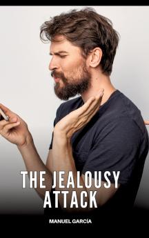 The Jealousy Attack