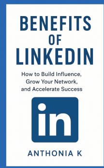 Benefits of LinkedIn